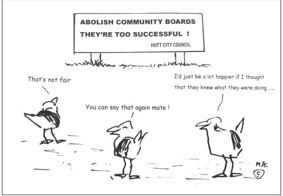 Seagulls looking a billboard which says "Abolish Community Boards, they are too successful" , Bird1: That's not fair. Bird2: You can say that again mate! Bird3: I's just be a lot happier if I thought they knew what they were doing.